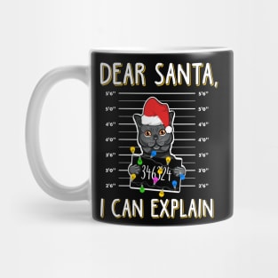 Dear Santa I Can Explain. Ugly Christmas Sweater. Mug